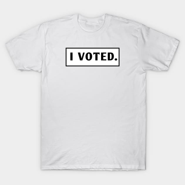 I Voted T-Shirt by BlackMeme94